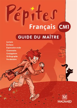 Pépites - français livre unique - cm1 - guide du maître (édition 2012)