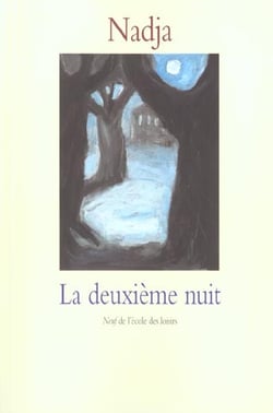 Deuxieme nuit (la)