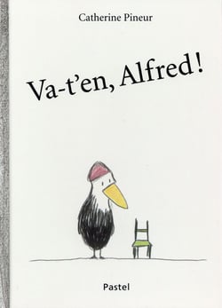Va-t'en, Alfred !