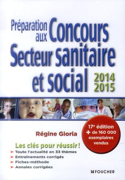 Préparation aux concours secteur sanitaire et social - 2014/2015 - 17e édition