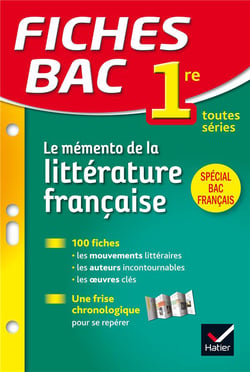 Fiches bac - le mémento de la littérature française - 1re toutes séries