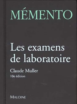 Mémento - les examens de laboratoire (10e édition)