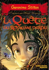 Chroniques des mondes magiques t.1 - la quête du royaume perdu