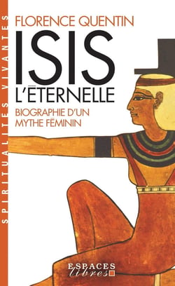 Isis l'Eternelle (Espaces Libres - Spiritualités Vivantes)