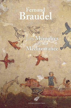 Les mémoires de la Méditerannée : Préhistoire et Antiquité