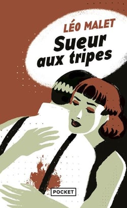 Sueur aux tripes