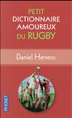Petit Dictionnaire Amoureux Du Rugby