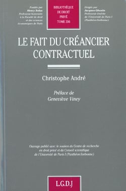Le fait du créancier contractuel