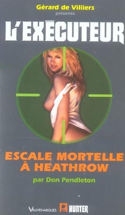 L'exécuteur t.222 - escale mortelle à Heathrow