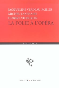 La folie a l opera