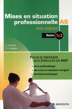 Mises en situation professionnelle - aide-soignants