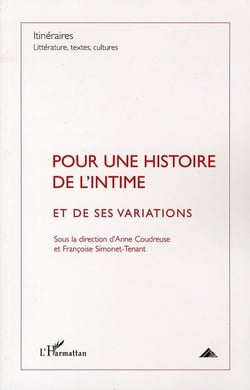 Pour une histoire de l'intime et de ses variations