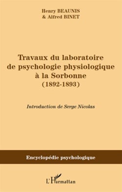 Travaux du laboratoire de psychologie physiologique à la sorbonne (1892-1893)