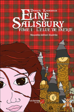 Eline Salisbury t.1 - "l'élue de Faerie"