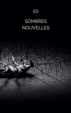 Sombres nouvelles