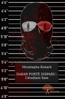 Dakar porté disparu : l'étudiant sam