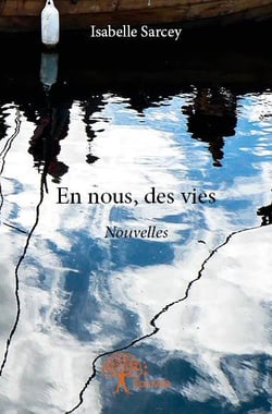 En nous, des vies