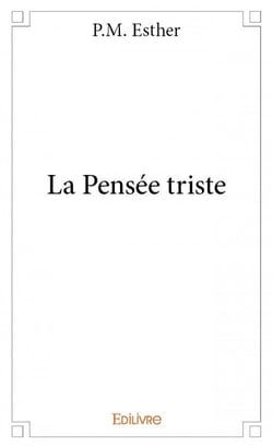La pensée triste