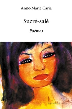 Sucré-salé : Poèmes