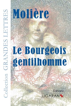 Le bourgeois gentilhomme