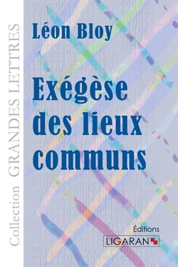 Exégèse des lieux communs