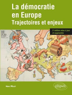 La démocratie en Europe - trajectoires et enjeux (2e édition)