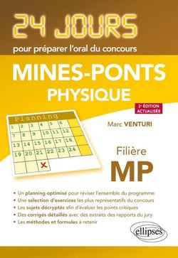 24 jours : physique - Mines, Ponts - MP
