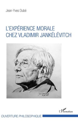 L'expérience morale chez Vladimir Jankelevitch
