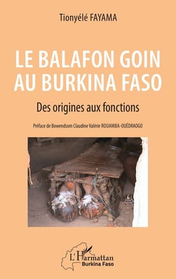 Le balafon goin au burkina faso - des origines aux fonctions