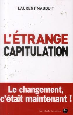 L'étrange capitulation