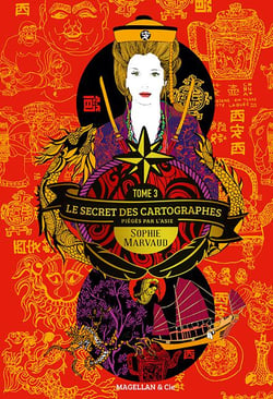 Le secret des cartographes Tome 3