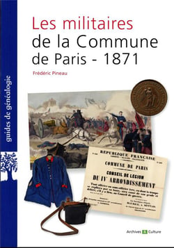 Les militaires de la Commune de Paris 1871