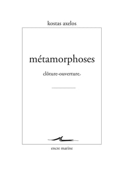 Métamorphoses : clôture-ouverture