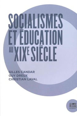Socialisme(s) et éducation au XIXe siècle