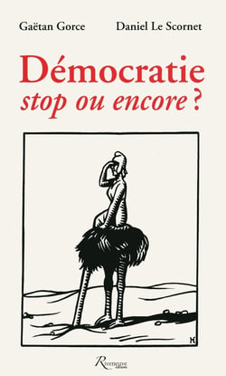 Démocratie, stop ou encore ?