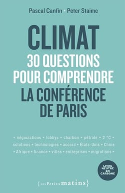 Climat - 30 questions pour comprendre la conférence de Paris