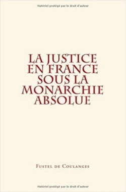 La justice en france sous la monarchie absolue