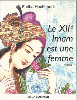 Le XIIe imam est une femme