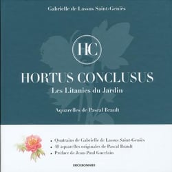 Hortus conclusus - les litanies du jardin
