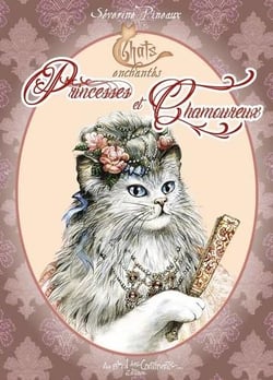 Petit grimoire : chats enchantés - princesses et chamoureux
