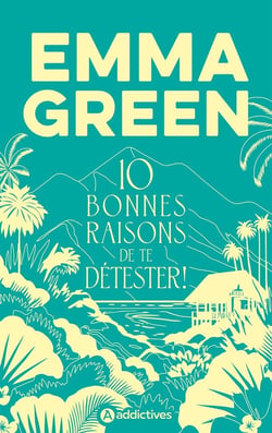 10 bonnes raisons de te détester !