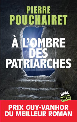À l'ombre des patriarches