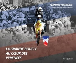 La Grande Boucle au coeur des Pyrénées