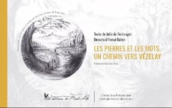 Les pierres et les mots, un chemin vers vézelay