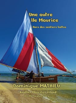 Une autre Île Maurice : Hors des sentiers battus