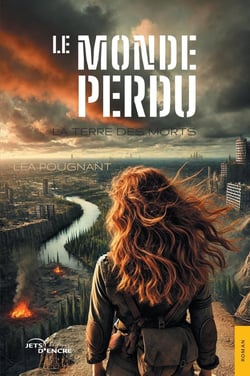 Le Monde perdu : Tome 1 : La terre des morts