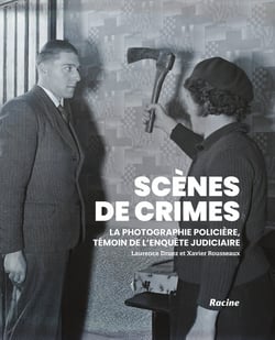Scènes de crime : La photographie policière, témoin de l'enquête judiciaire
