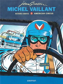 Michel Vaillant : histoires courtes Tome 3 : American Circus