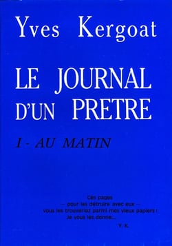 Le journal d'un prêtre Tome 1 - au matin