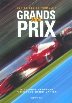 Grands prix 2004 - une saison de formule 1 (edition 2004)